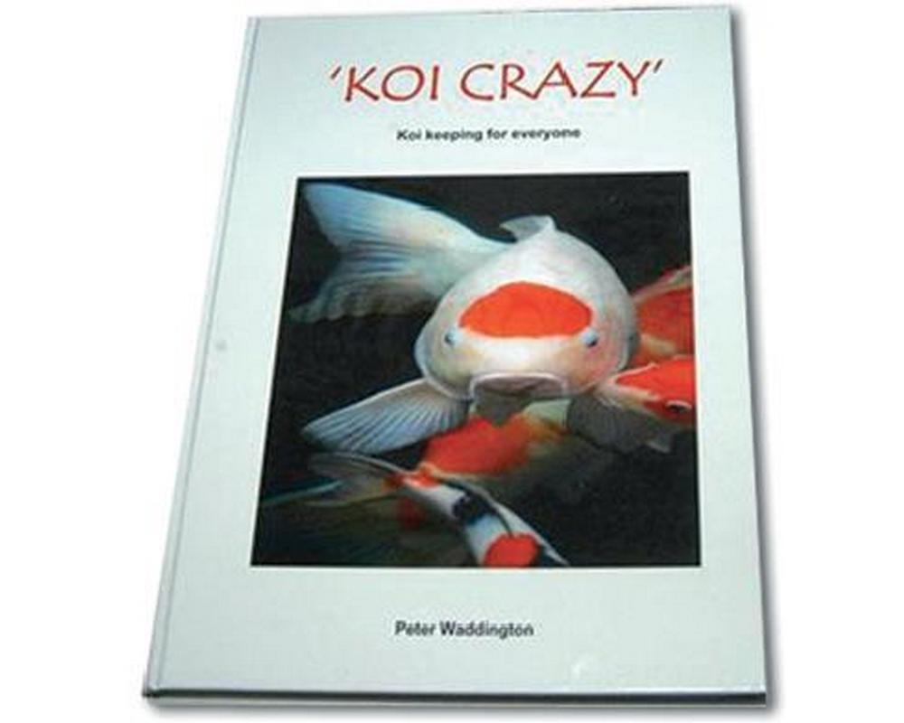 Koi Crazy Book (Peter Waddington) - SKS Wholesale 